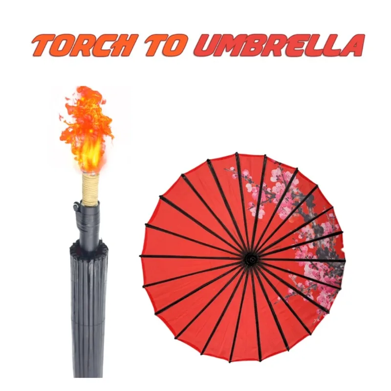 Torch To Umbrella Stage Transformation Magic Tricks Fire Magic Props Professional Magician Traditional Chinese Magia Illusions