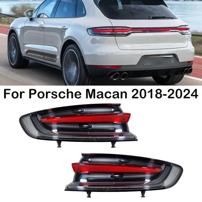 For Porsche Macan 2018-2024 LED Rear Bumper Tail Light Turn Signal Light Tail Lamp Taillights Assembly 95B945091AC 95B945092AC