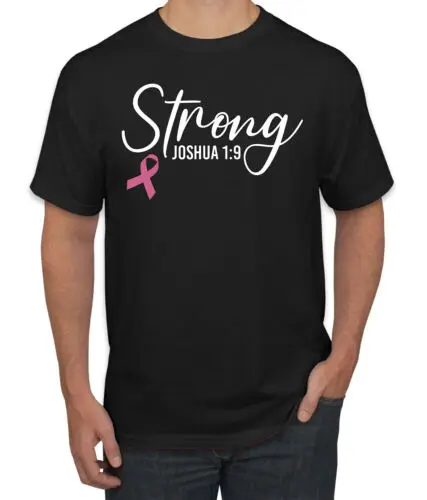 Strong Joshua 1:9 Breast Cancer Men TShirt