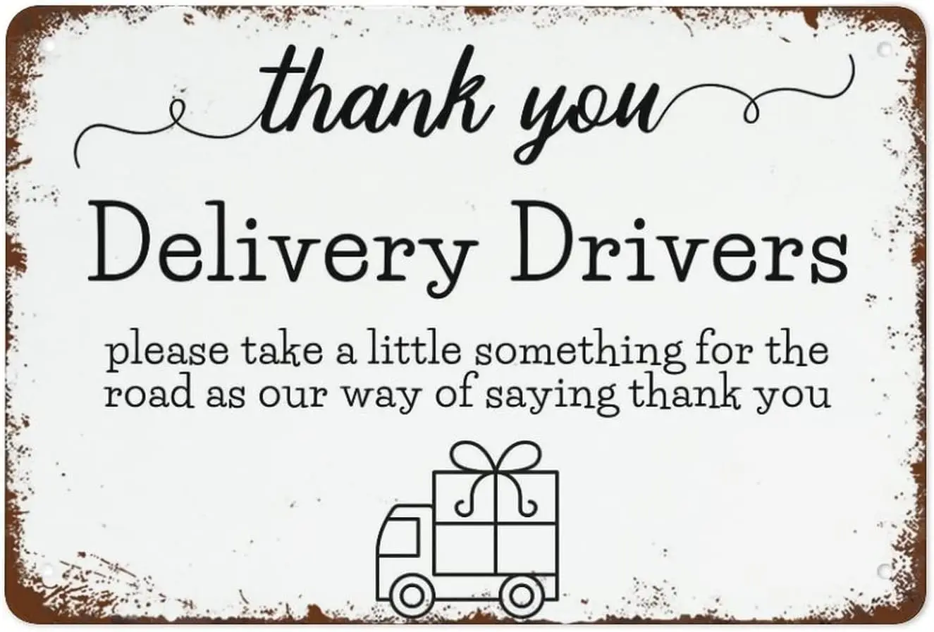 Vintage Funny Wall Decor Sign Delivery Thank You Delivery Driver Sign 8x12 Inch Decor for Room Cafe Restaurant Office Bar C sign