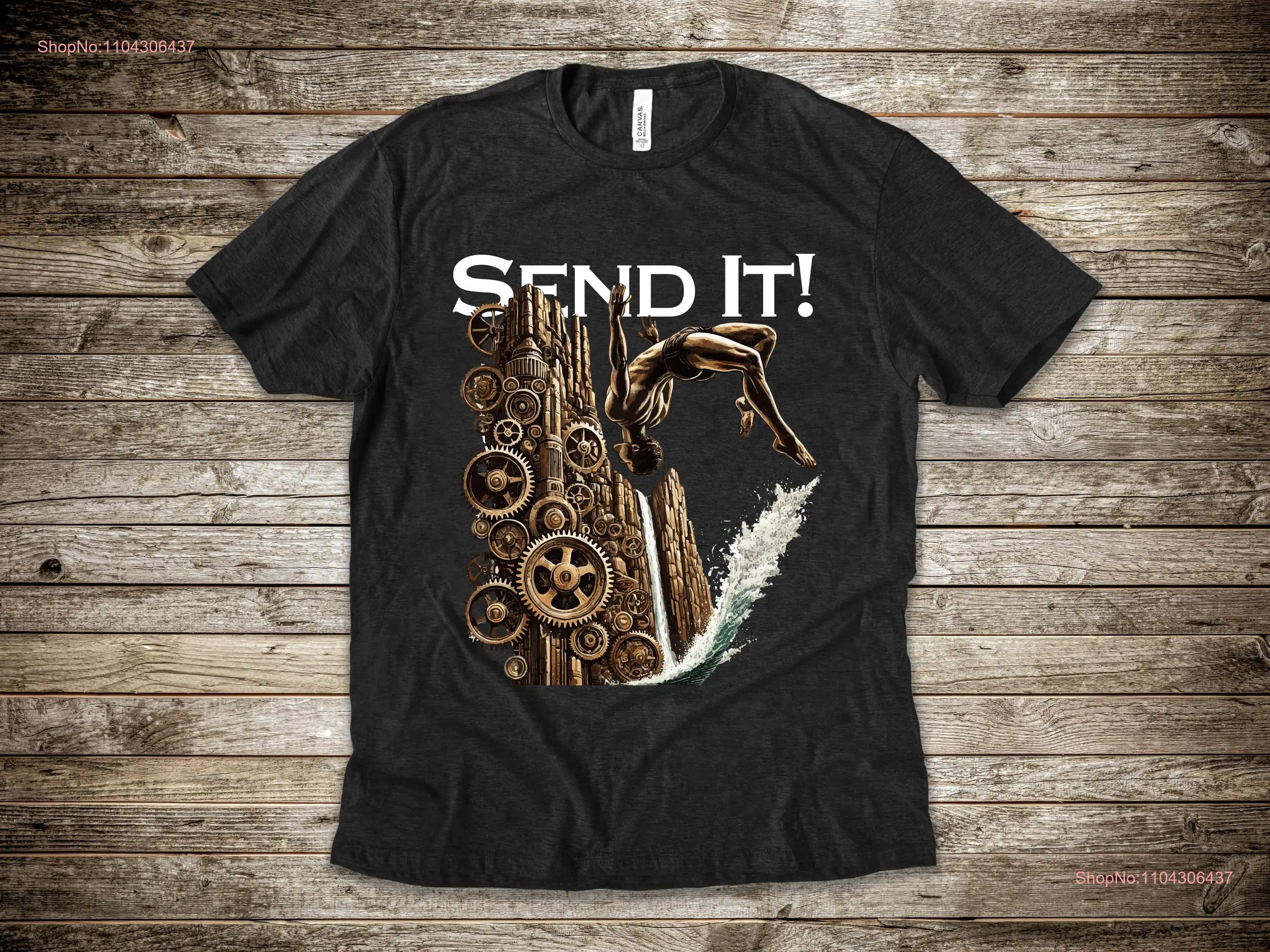 Steampunk Send It Cliff Jumping T Shirt for Jumper Adventure Design Thrill Seeker Gainer Backflip long or short sleeves