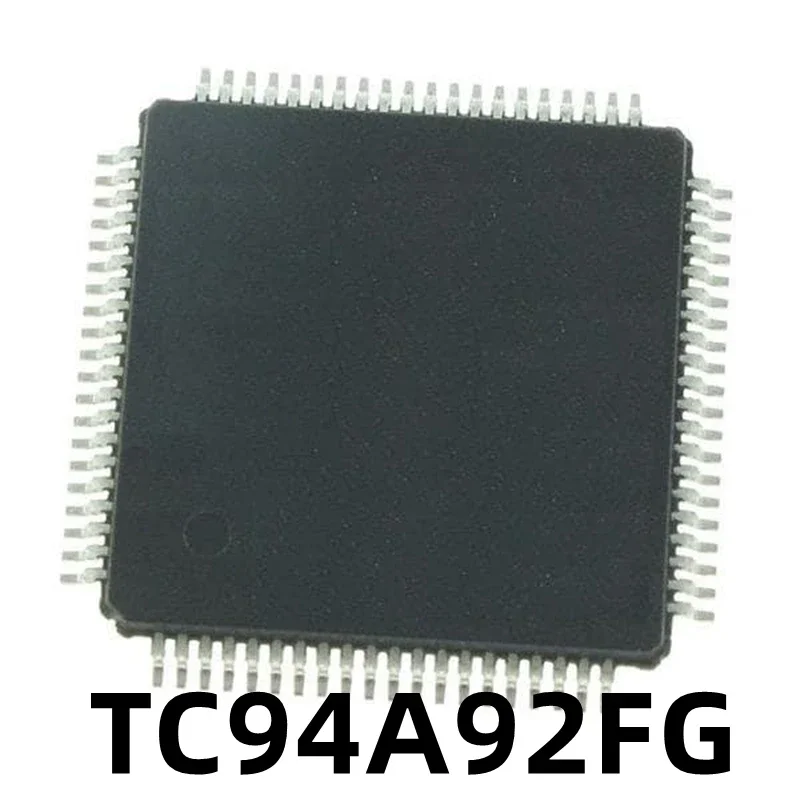 

1 шт. новый оригинальный чип TC94A92FG 94A92FG QFP80 IC