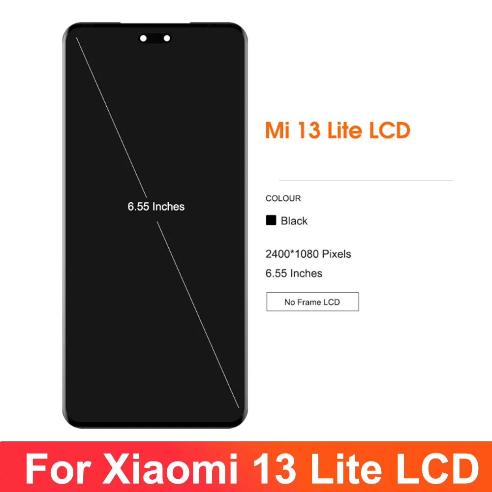 Display For Xiaomi 13 Lite LCD Display Touch Screen Digitizer Assembly For Xiaomi Mi 13 Lite 13Lite 5G Replacement Parts