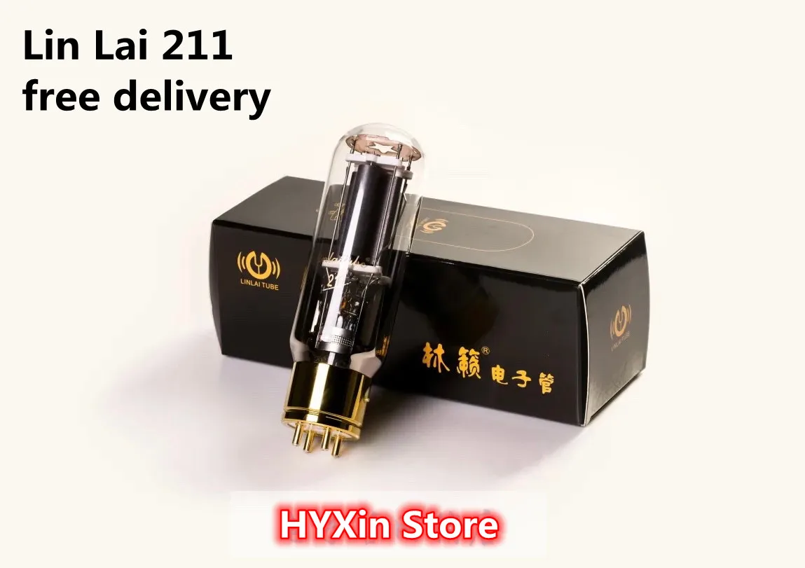 Lin Lai 211 Electronic Tube Precision Pairing Generation Shuguang Noble 211-TA/WE211/211-DG/211-T (Free Shipping)