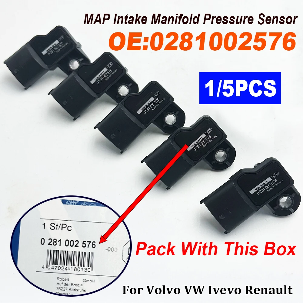 1/5PCS 0281002576 0281002743 Intake Manifold Pressure Sensor 281002576 20524936 0281006102 For Volvoo V-W Ivevoo Renaultt