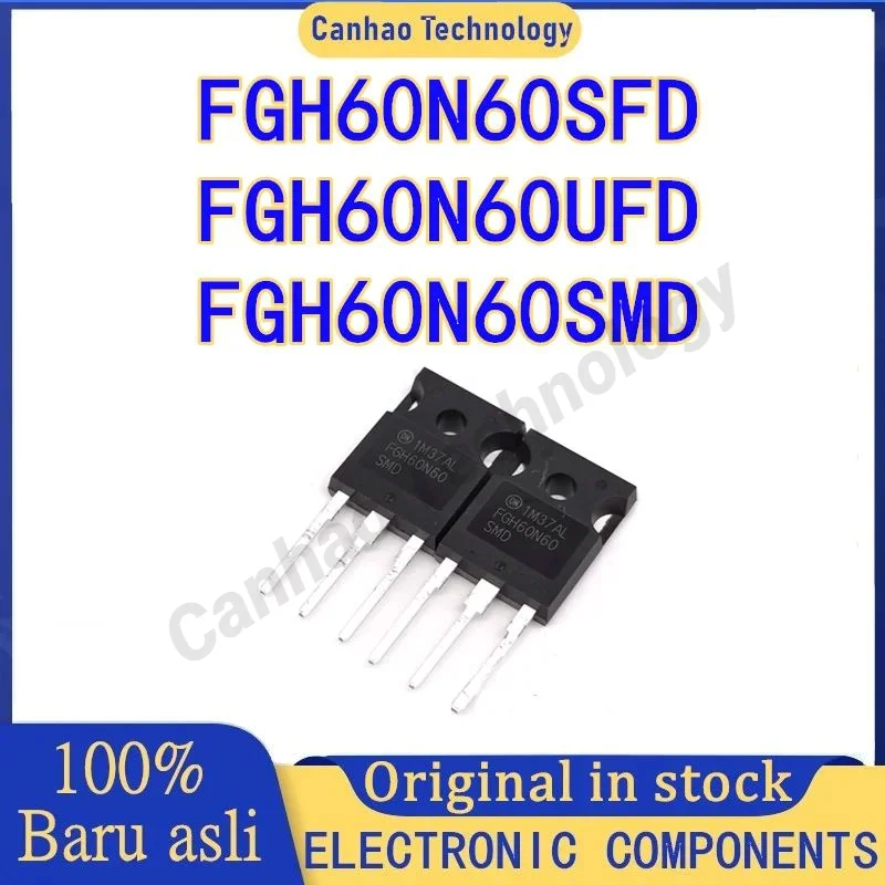 

5PCS New Original FGH60N60SMD FGH60N60UFD FGH60N60SFD FGH60N60 60N60 TO-247 Chipset