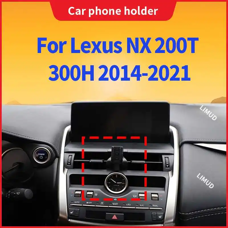 

Car Phone Holder For Lexus NX 200T 300H 2014 2015 2016 2017-2021 Mobile Phone Mounts Car Wireless Charging Special Fixed Base
