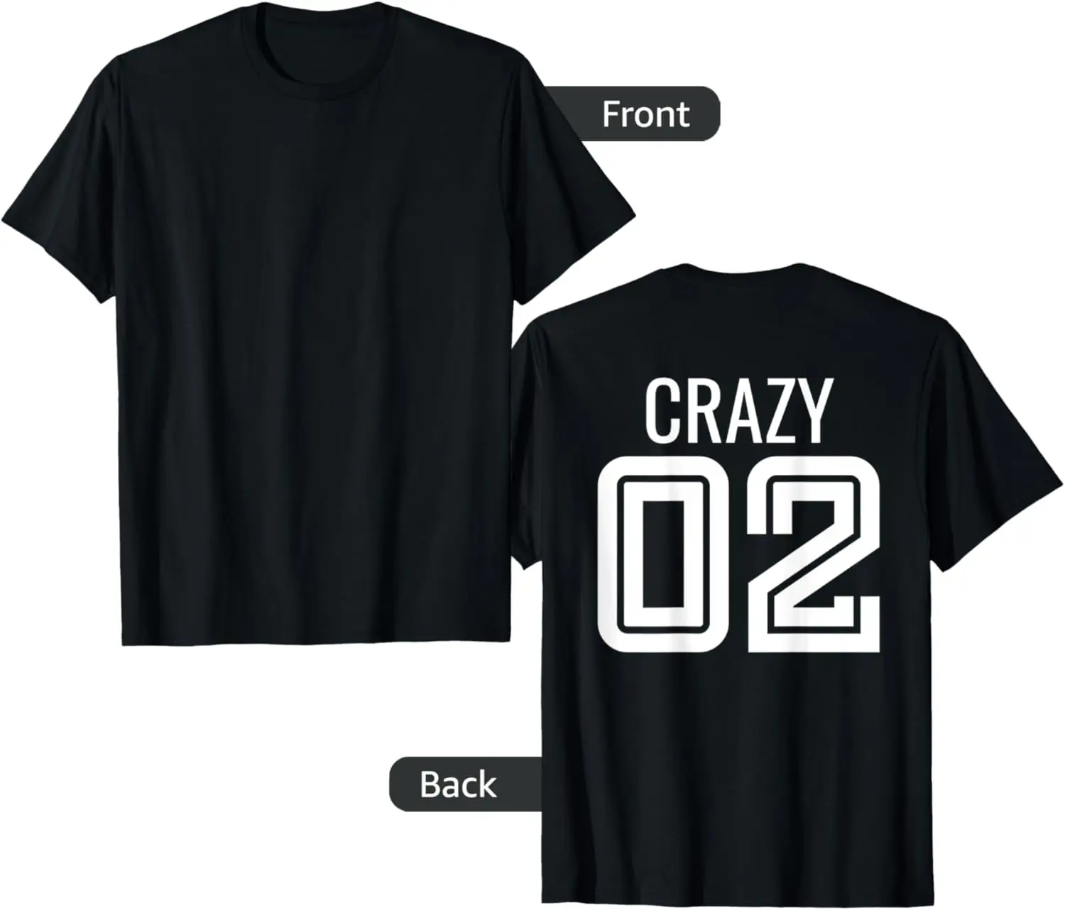 

Crazy 3 Funny Three Group Matching Bff - Image On Back Of T-Shirt