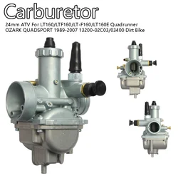 Carburetor 24mm ATV For LT160/LTF160/LT-F160/LT160E Quadrunner OZARK QUADSPORT 1989-2007 13200-02C03/03400 Dirt Bike