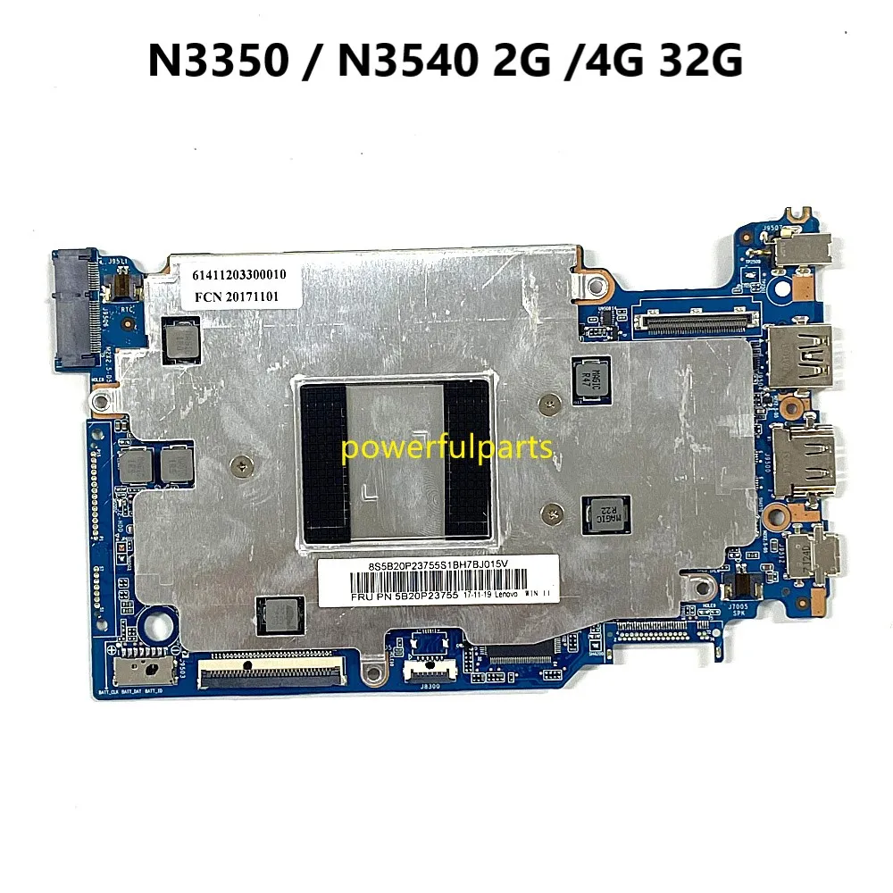 

100% рабочая материнская плата для Lenovo ideapad 120S-11IAP N3350 2G/4G Ram 32G SSD 5B20P23755 120S_MB_V1.0 протестирована нормально