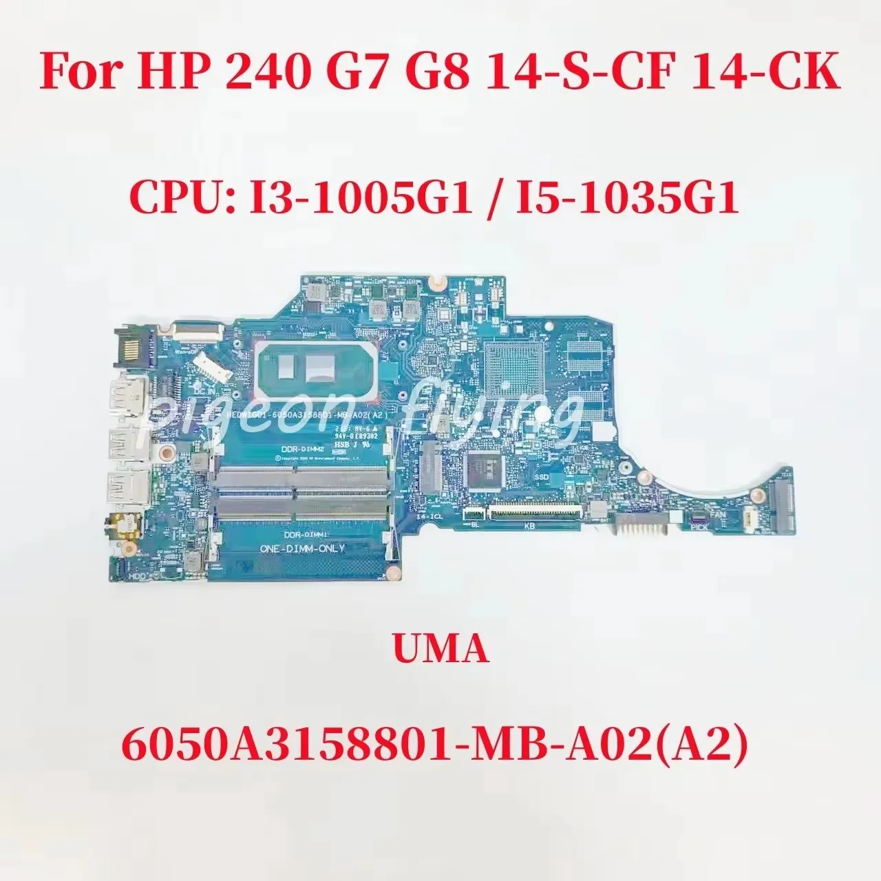 6050A3158801-MB-A02 Mainboard For HP 240 G7 240 G8 14-S-CF 14-CK Laptop Motherboard CPU: i3-1005G1 i5-1035G1 DDR4 100% Test OK