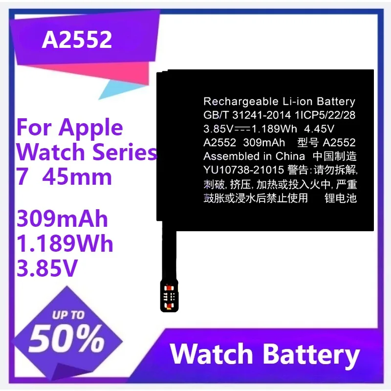 

A2552 Battery For Apple Watch Series 7 45mm 309mAh 1.189Wh 3.85V
