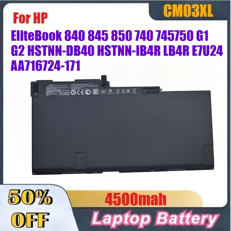 

4500 мАч CM03XL Аккумулятор для ноутбука HP EliteBook 840 845 850 740 745 750 G1 G2 HSTNN-DB4Q HSTNN-IB4R LB4R E7U24AA 716724-171