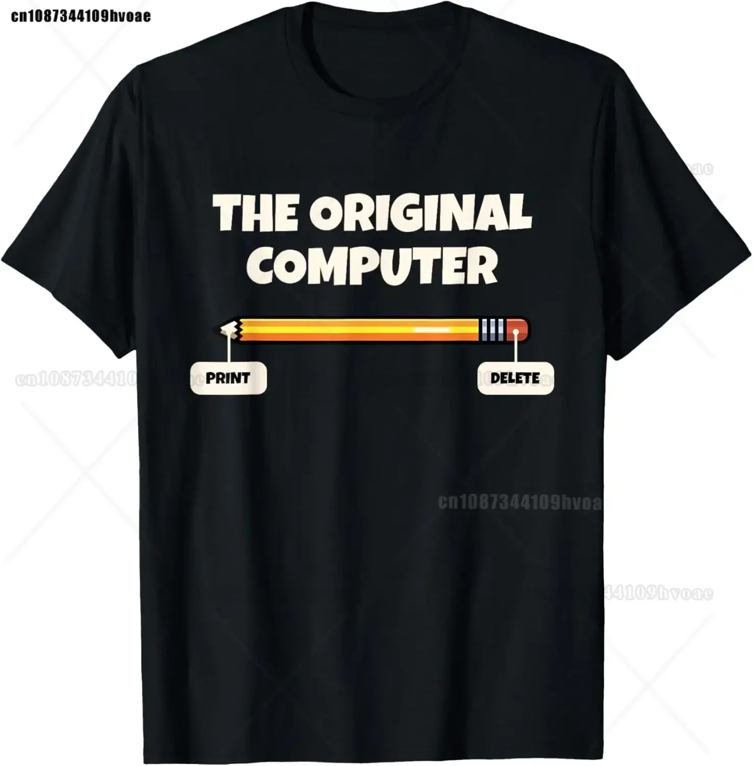 The Original Computer Funny Sarcastic Programmer Pencil Gift T-Shirt Custom Printed Graphic T Shirts Mens Clothing Camiseta