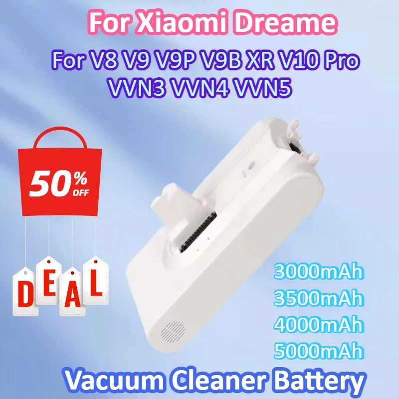

New Battery For Xiaomi Dreame V8 V9 V9P V9B XR V10 Pro VVN3 VVN4 VVN5 Replacement Handheld Cordless Vacuum Cleaner Battery