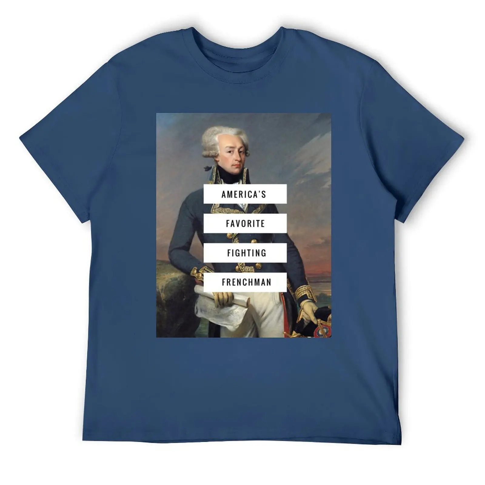 Lafayette- America's Fav Fighting Frenchman T-Shirt graphics tops shirts men