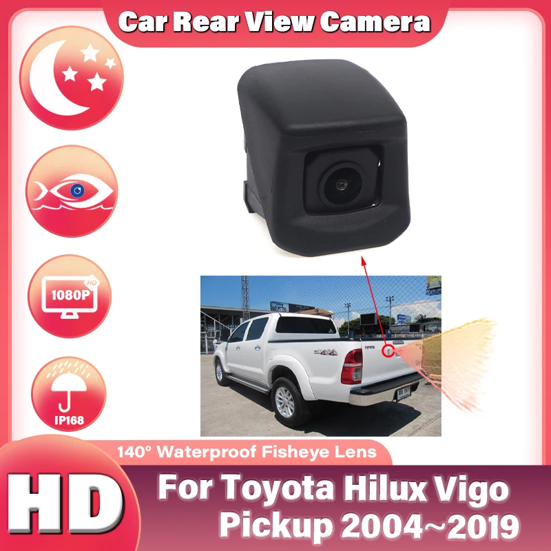 1080P CCD HD Rear View Camera Parking System For Toyota Hilux Vigo Pickup 2004~2019 AN10 AN20 AN30 AN120 AN130 2.8 DC GD-6 4X4