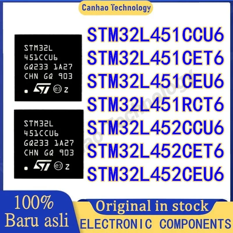 

STM32L451CCU6 STM32L451CET6 STM32L451CEU6 STM32L451RCT6 STM32L452CCU6 STM32L452CET6 STM32L452CEU6 IC Chip 100% New Original