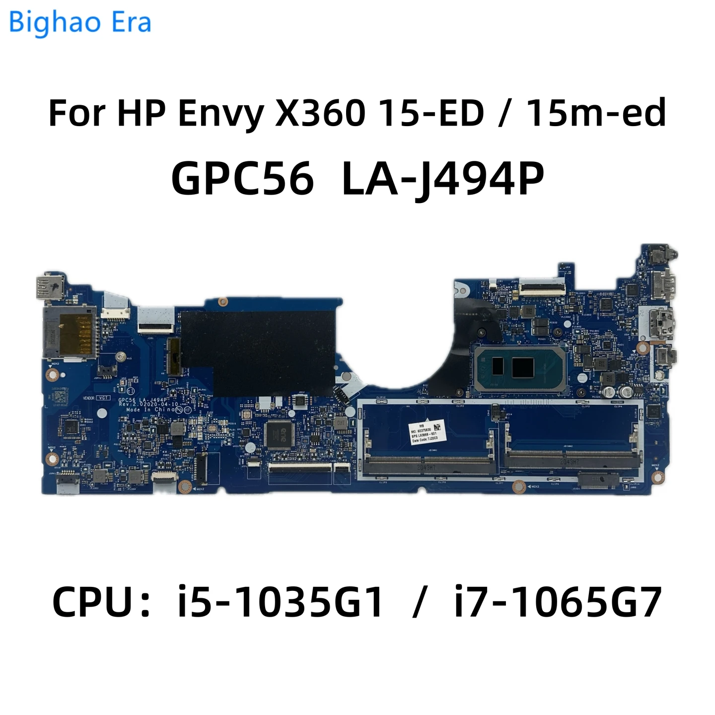 

GPC56 LA-J494P For HP Envy X360 15-ED 15m-ED Laptop Motherboard With i5-1035G1 i7-1065G7 CPU DDR4 UMA SPS:L93868-601 L93870-601