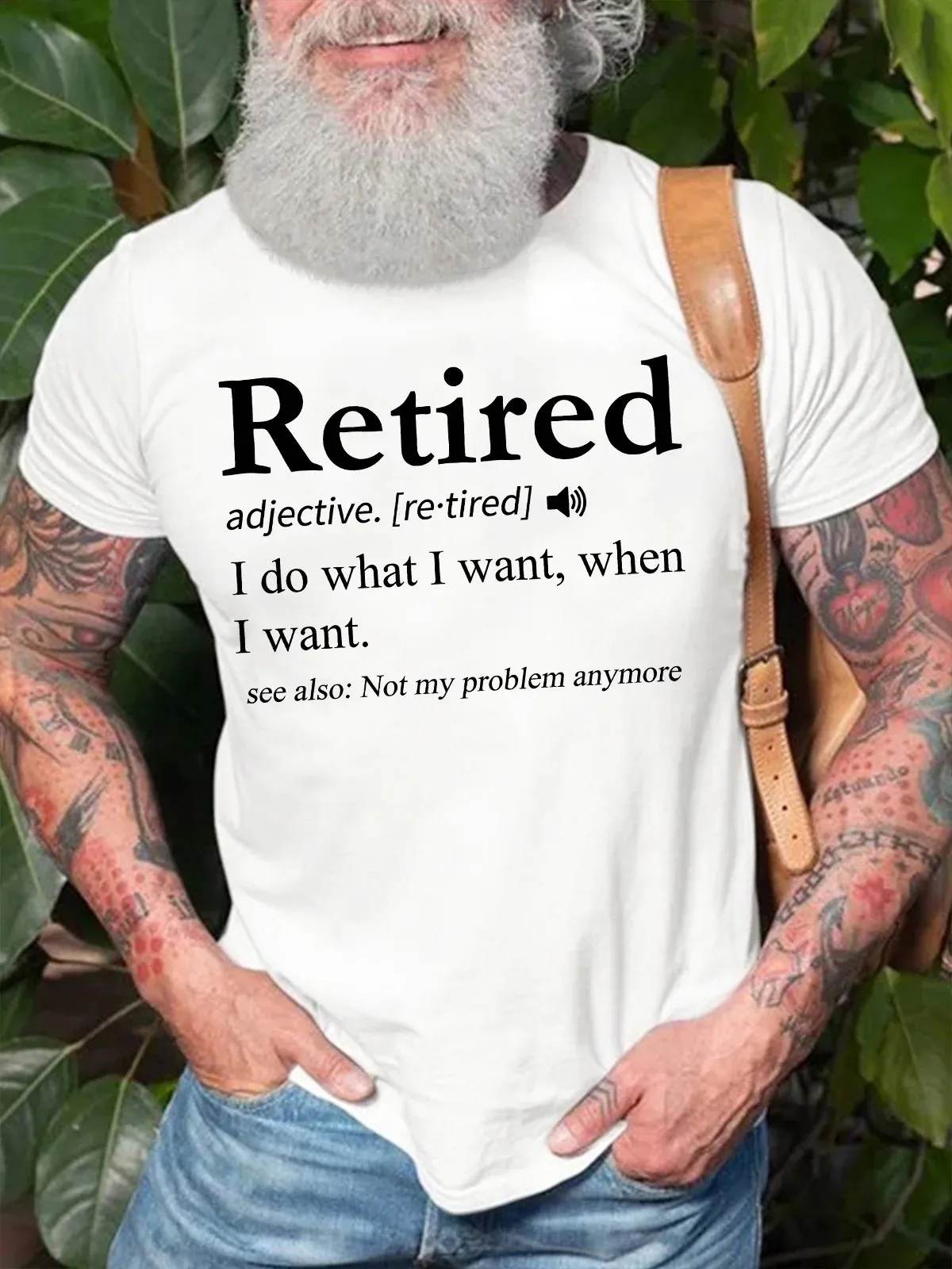 Men's Retired I Do What I Want When I Want See Also Not My Problem Any More Funny Graphic Printing Crew T-Shirt