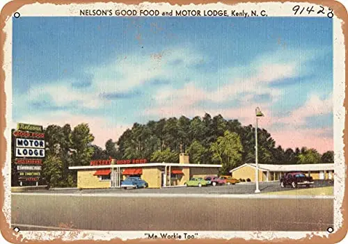 Metal Sign North Carolina Postcard - Nelson's Good Food and Motor Lodge, Kenly, N. C. - Vintage Rusty Look