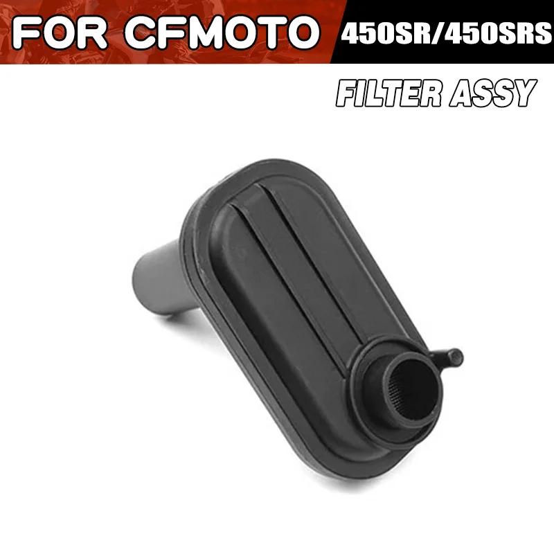 For CFMOTO 450SR 450SRS Filter Assy Oil Strainer Moto Parts CF Moto 450 SR SRS Oil Strainer Motorcycle Parts