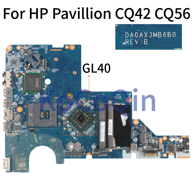 For HP Pavilion CQ42 CQ62 G42 Notebook Mainboard DA0AX3MB6C2 605139-001 DDR3 GL40 Laptop Motherboard Full Tested