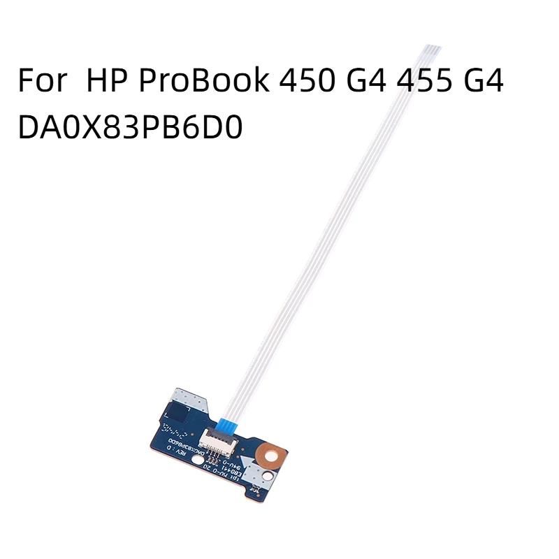 

1/2pcs ProBook 450 G4 455 G4 DA0X83PB6D0 Laptop Power Button Board Switch off on with Cable for Laptop Repair
