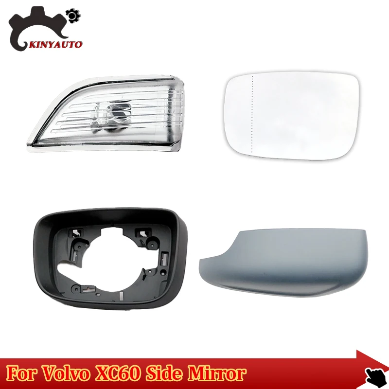 

For Volvo XC60 09-13 Side External Rearview Mirror Assy Lens Glass Turn Signal Light Lamp Lower Lid Shell Frame Cover Holder