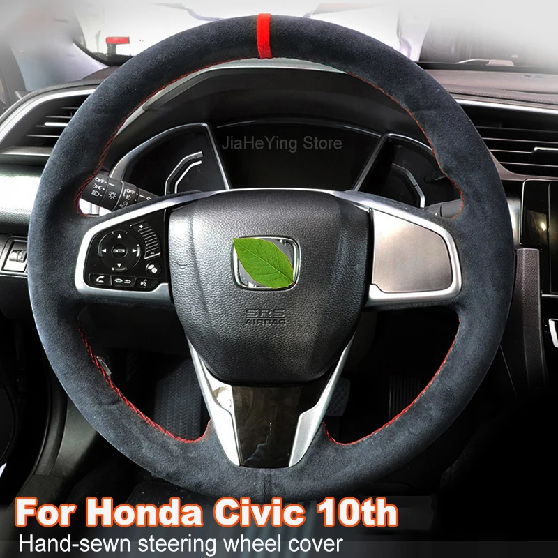 

Hand-sewn DIY Custom Non-slip Durable Suede Leather Car Steering Wheel Covers For Honda Civic 10th Interior Accessories