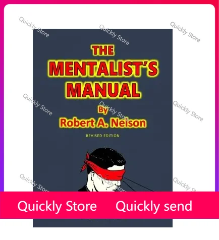

Роберт А. Нельсон - Магические трюки The Mentalist's Manual (мгновенная загрузка) Быстрая отправка