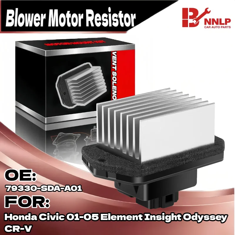 

For AC Blower Motor Resistor for Honda Civic 01-05 Element Insight Odyssey CR-V 79330-SDA-A01