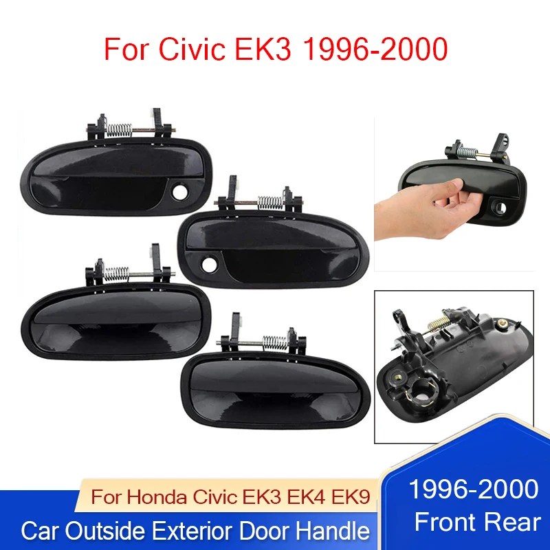 

Front Rear Car Outside Door Handle For Honda Civic EK3 EK4 EK9 1996-2000 72680-S04-00372140-S04-003 72180-S04-003