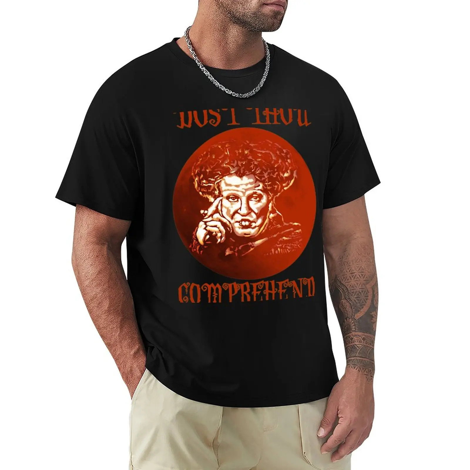 

Dost Thou Comprehend Halloween T-Shirt summer clothes blacks Short sleeve tee mens clothing