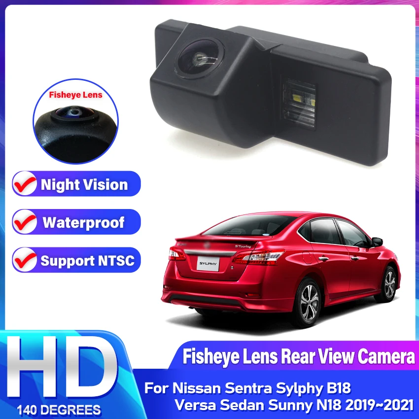 Rear camera For Nissan Sentra Sylphy B18 Versa Sedan Sunny N18 2019 2020 2021 Night Vision Parking Reversing Camera Fisheye Lens