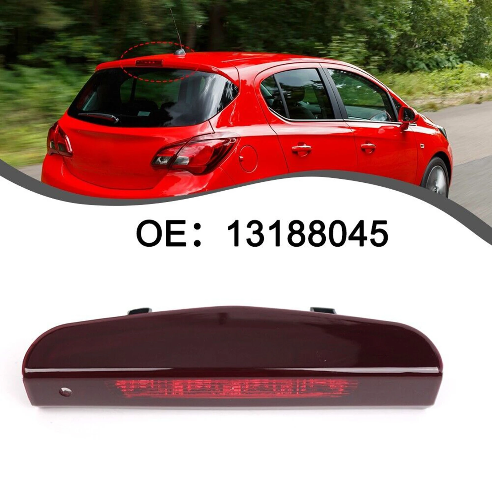 13188045 Center High Mount Stop Light Third 3rd Brake Light Stop Tail Cargo Lamp Replacement Compatible For CORSA D