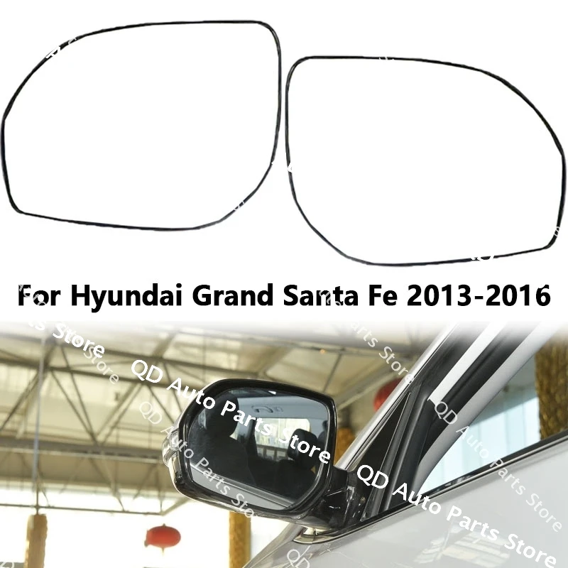 

For Hyundai Grand Santa Fe 2013 2014 2015 2016 Side External Rearview Mirror Lens Glass With Heating