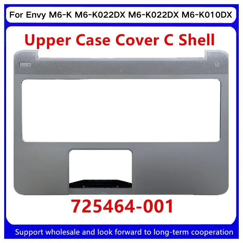 

New For Kailxuling Envy M6-K M6-K022DX M6-K022DX M6-K010DX Upper Case Palmrest Cover 725464-001