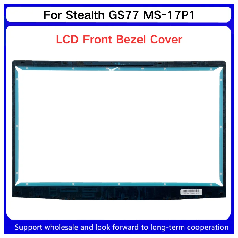 New For Kailxuling Stealth GS77 MS-17P1 LCD Back Cover / LCD Front Bezel Cover / Upper Case Palmrest / Bottom Base Case Low