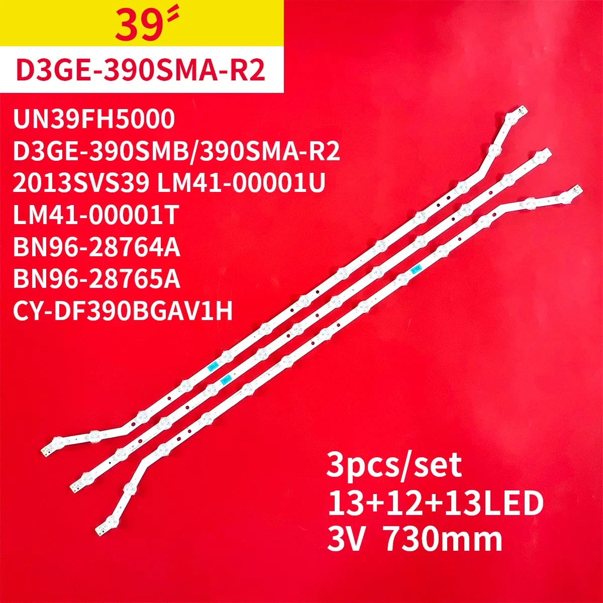 3Pcs/1Set LED Backlight Strip for Samsung 39" TV UN39FH5000 D3GE-390SMB-R2 D3GE-390SMA-R2 2013SVS39 CY-DF390BGAV1H 28764A