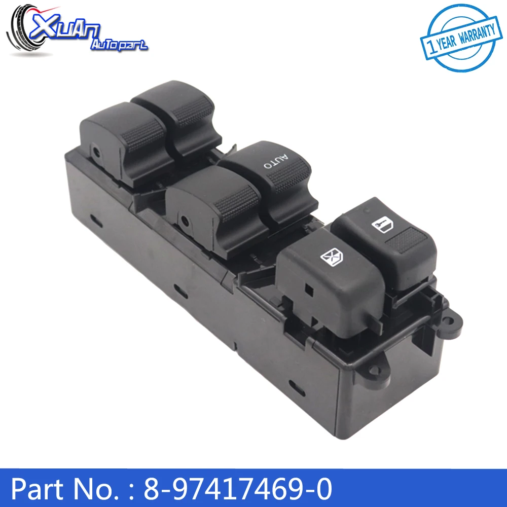 

XUAN Left LHD Electric Master Power Window Control Switch Lifter Button 8-97417469-0 For Isuzu D-MAX Pickup 2012-2019 8974174690