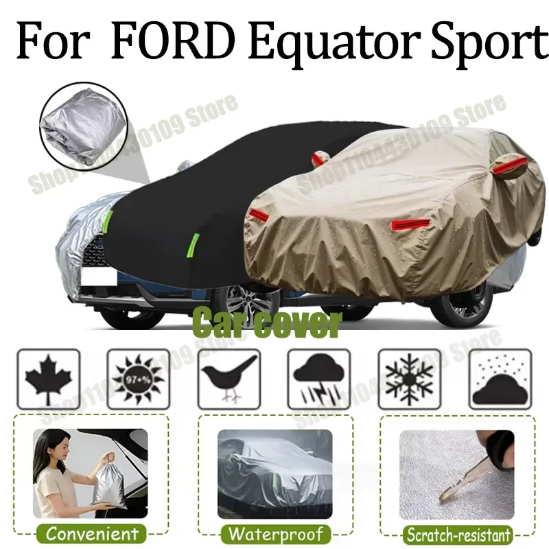 

For FORD Equator Sport Car Full Car Covers Outdoor Sun Anti UV Rain Snow Dust Protection Oxford Cloth Accessories
