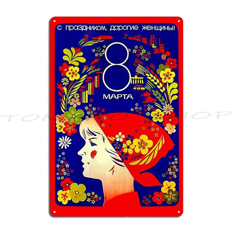 March 8 International Women S Day Ussr 1960s Metal Sign Wall Mural Club Kitchen Wall Customized  Tin Sign Poster