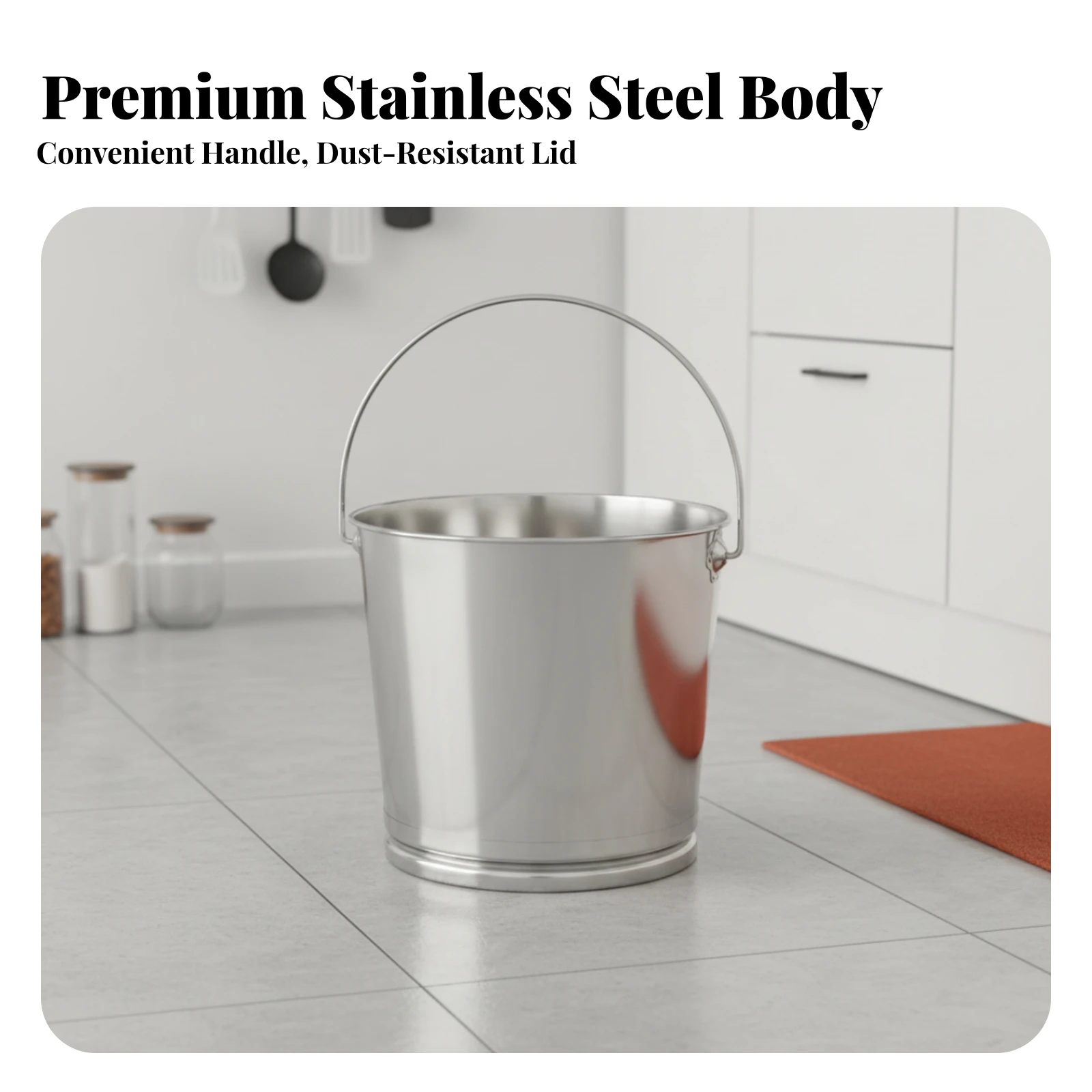 Sturdy Stainless Steel Pail Household Container Wide Opening Mirror Finish Round Steel Pail for Home Storage
