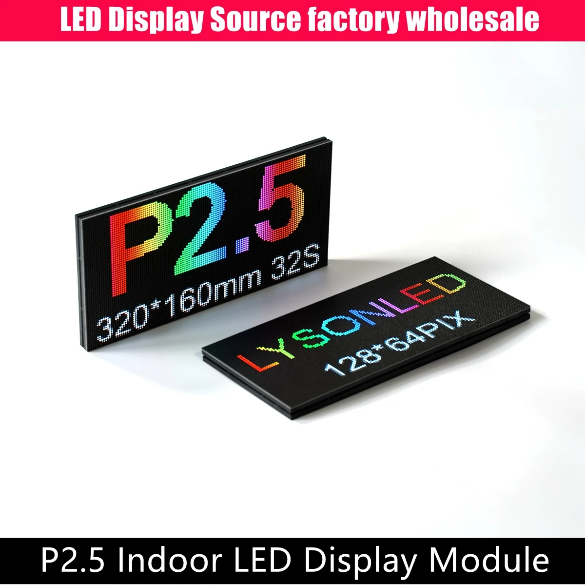 Factory Price 128x64 Matrix Sign RGB P2.5 Led Module Video Wall Indoor Screen Full Color Display