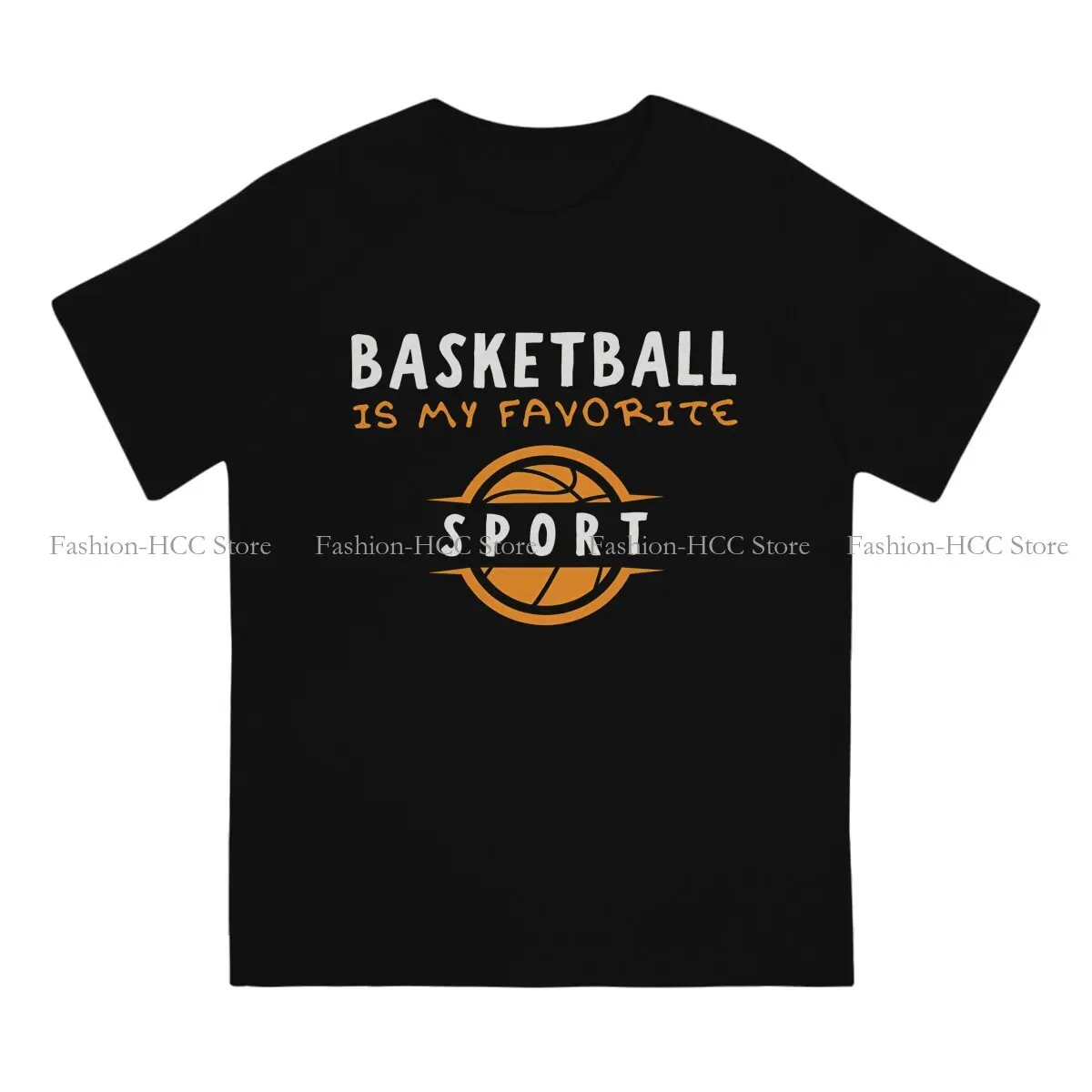 My Favorite Sport Unique Polyester TShirt Basketball Top Quality Hip Hop Graphic  T Shirt Short Sleeve