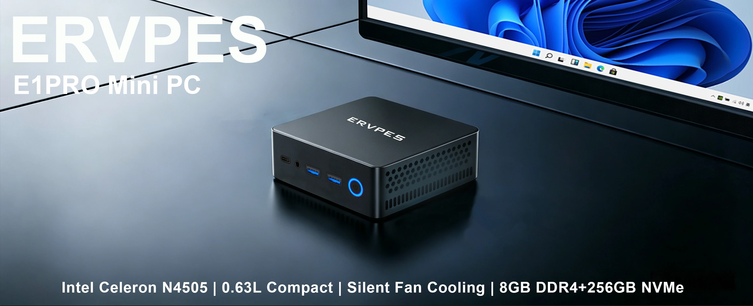 ERVPES E1PRO Mini Pc 8GB LPDDR4 256GB SSD Intel N4505 Windows 11 Pro Dual-Band Wifi BT5.0 Office Desktop Mini Computer