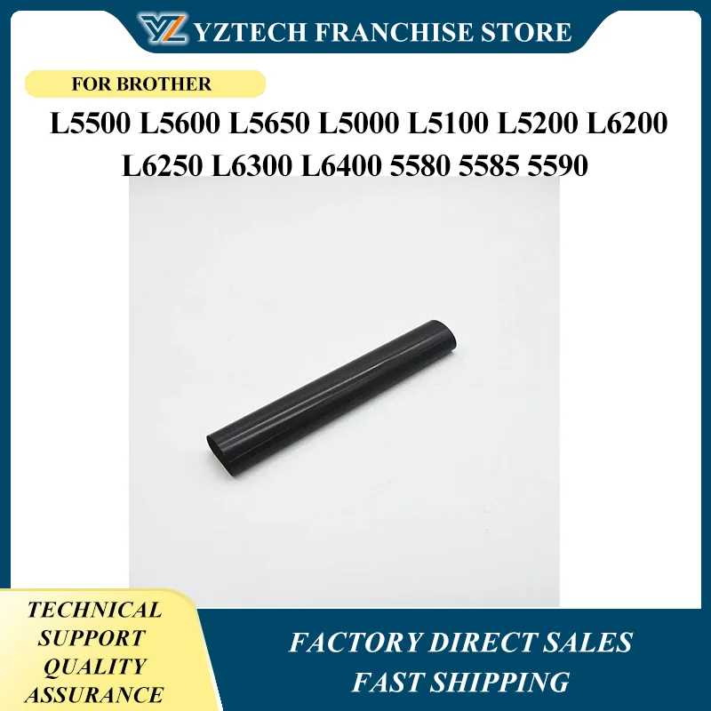 

10X Fuser Film Sleeve L5700 L5750 L5755 for BROTHER L5500 L5600 L5650 L5000 L5100 L5200 L6200 L6250 L6300 L6400 5580 5585 5590