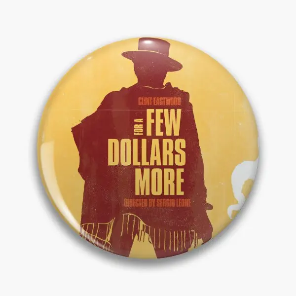 For A Few Dollars More  Soft Button Pin Decor Jewelry Funny Hat Gift Cartoon Cute Fashion Creative Collar Brooch Clothes Badge