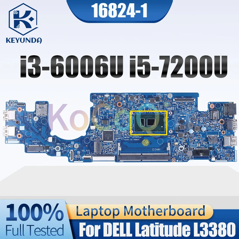 

Материнская плата для ноутбука Dell Latitude L3380 3380 16824-1 i3-6006U i5-7200U 066FRK 063JCX протестирована